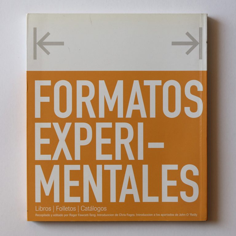 FORMATOS EXPERIMENTALES: Libros / Folletos / Catálogos